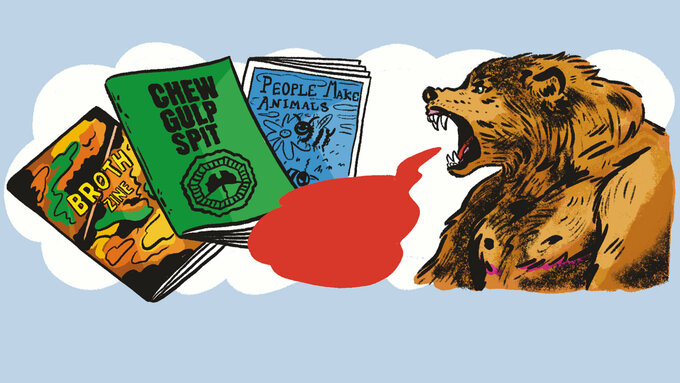 Illustrations of 3 zines, and a bear